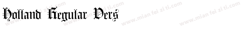 Holland Regular Vers字体转换